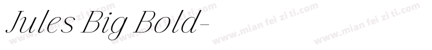 Jules Big Bold字体转换